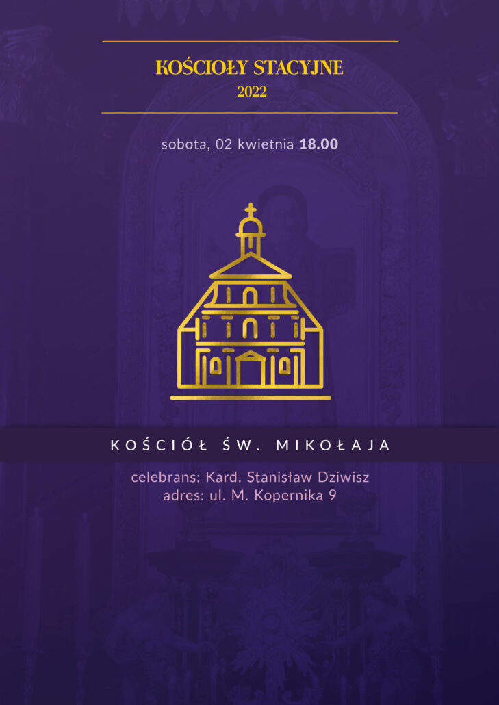 Liturgia stacyjna w kościele św. Mikołaja, 02.04.2022 r., godz. 18.00